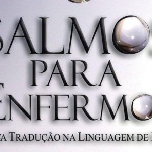 Salmos para enfermos (Eleny Vassão de Paula Aitken)