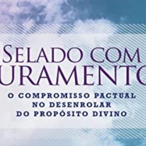 Selado com juramento (Paul R. Williamson)