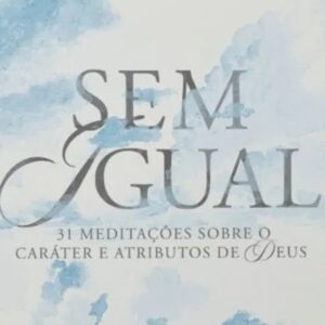 Sem igual (Joel Beeke – Brian Cosby)