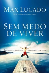 Sem Medo de Viver (Max Lucado)