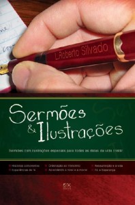 Sermões e ilustrações (L. Roberto Silvado)