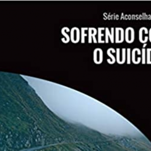 Sofrendo com o Suicídio (David Powlison)