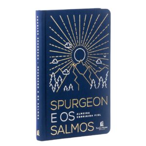 Spurgeon e os Salmos – Azul (Charles Spurgeon)