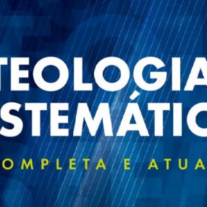 Teologia sistemática (Wayne Grudem)