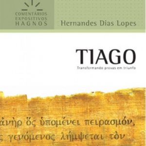 Tiago (Hernandes Dias Lopes)