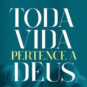 Toda vida pertence a Deus (Erkki Koskenniemi)