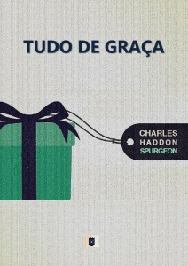 Tudo de graça (Charles Haddon Spurgeon)