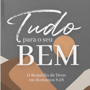 Tudo para o seu bem (Thomas Watson)