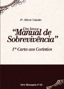 Um Breve Manual de Sobrevivência (Márcio Valadão)