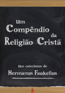 Um compêndio da religião cristã (Hermanus Faukelius)