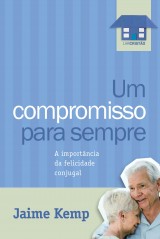 Um compromisso para sempre (Jaime Kemp)