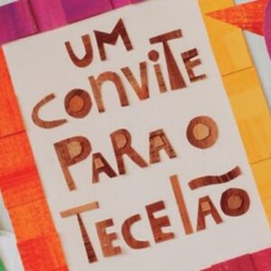 Um convite para o Tecelão (Melissa Alachev)