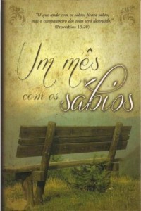 Um mês com os sábios (Pablo Yoder)