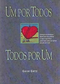 Um Por Todos, Todos Por Um (Gene Getz)