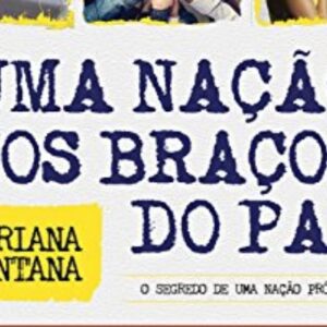 Uma nação nos braços do Pai (Adriana Santana)