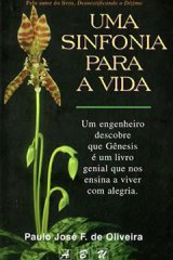 Uma sinfonia para a vida (Paulo José F. de Oliveira)