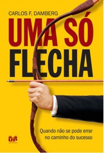 Uma só Flecha (Carlos F. Damberg)