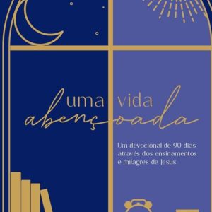 Uma vida abençoada (Kelly Minter)