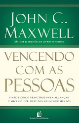 Vencendo com as Pessoas (John C. Maxwell)