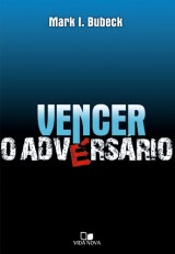 Vencer o adversário (Mark I. Bubeck)