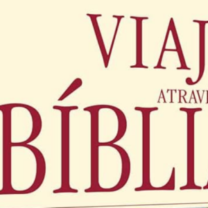 Viaje através da Bíblia (V. Gilbert Beers)