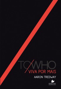 Viva por mais (Aaron Tredway)