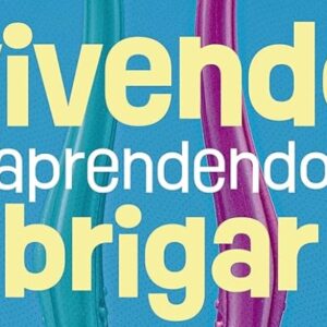 Vivendo e aprendendo a brigar (Sergio Leoto – Magali Leoto)