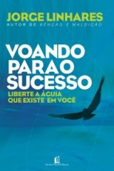 Voando para o sucesso (Jorge Linhares)