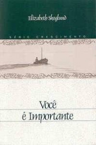 Você é Importante (Elizabeth Skoglund)