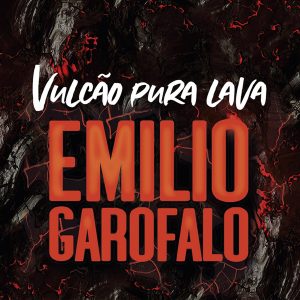 Vulcão pura lava (Emílio Garofalo Neto)