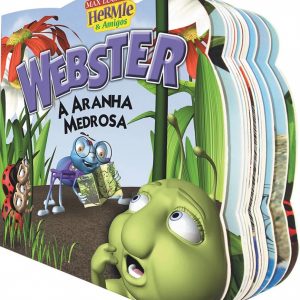 Webster – A aranha medrosa (Max Lucado)