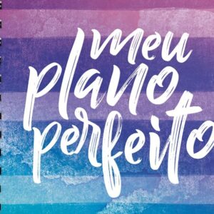 Meu Plano Perfeito – Cores (Alessandra Rigazzo)