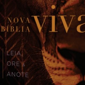 Nova Bíblia Viva – Leia, ore e anote (Leão Força e Poder)