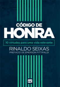 Código de honra – Rinaldo Seixas