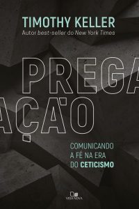 Pregação (Timothy Keller)